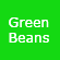 Green Beans